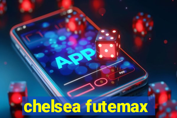 chelsea futemax